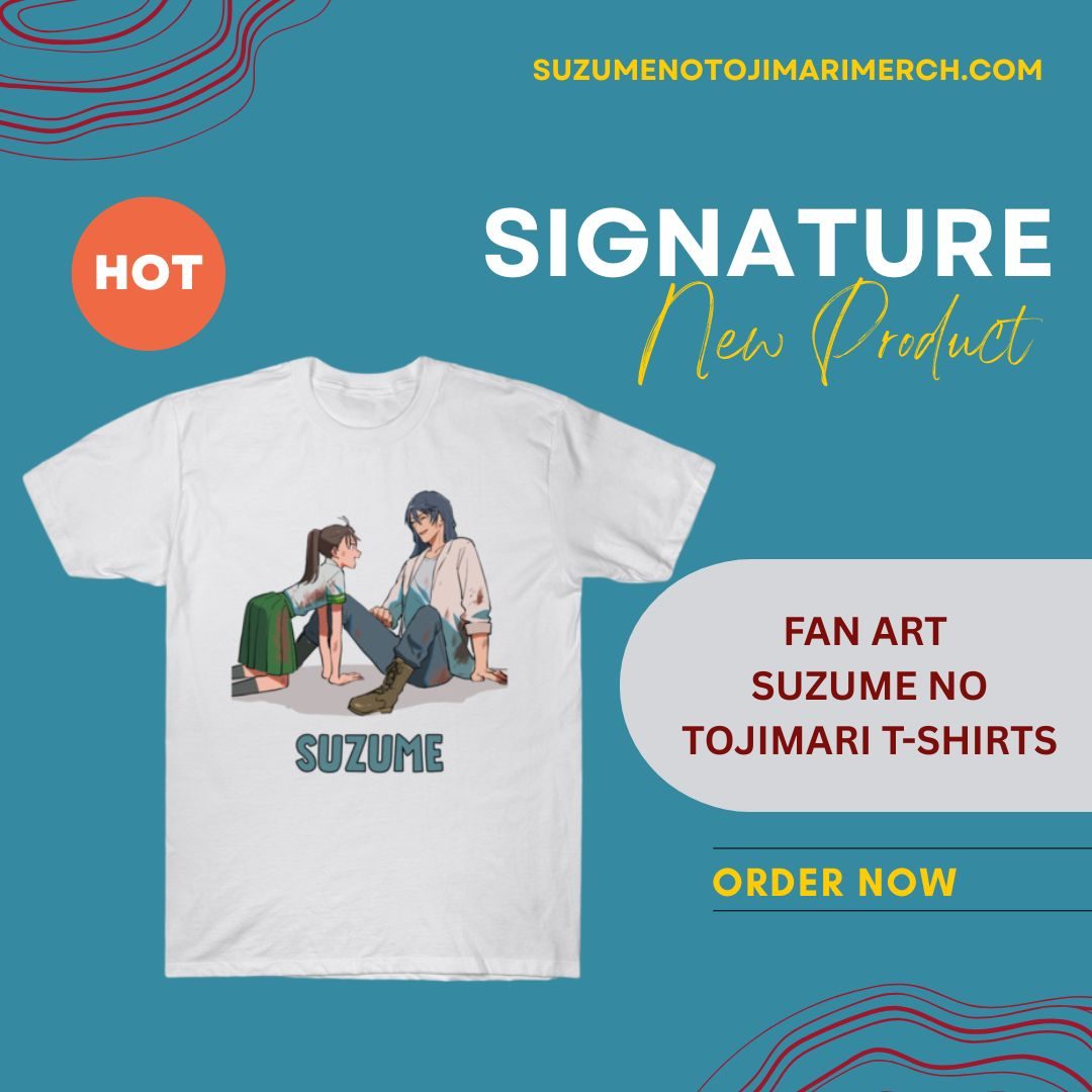Fan Art PM2402 Suzume No Tojimari T-Shirts